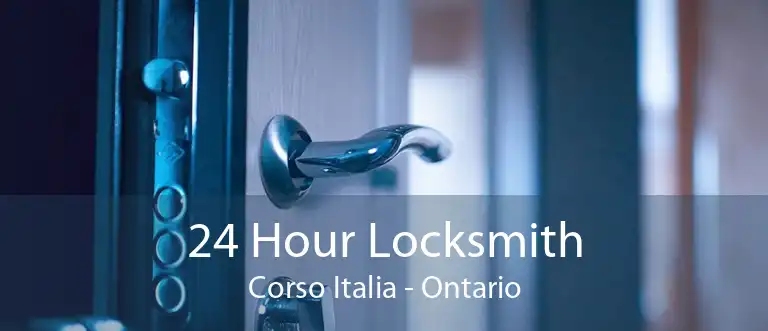 24 Hour Locksmith Corso Italia - Ontario
