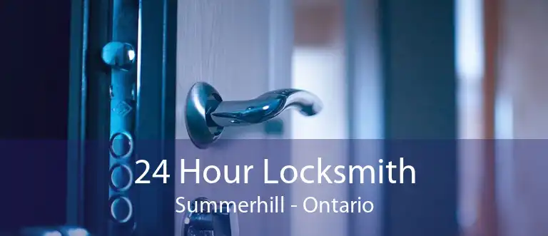 24 Hour Locksmith Summerhill - Ontario
