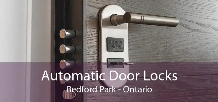 Automatic Door Locks Bedford Park - Ontario