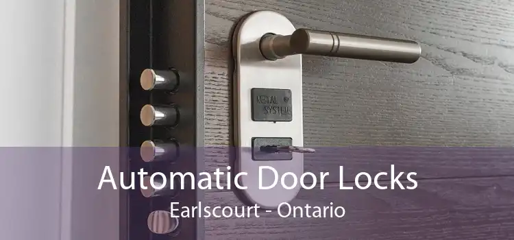 Automatic Door Locks Earlscourt - Ontario