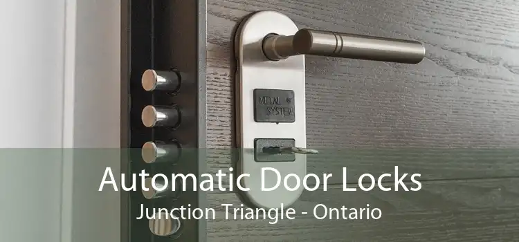 Automatic Door Locks Junction Triangle - Ontario