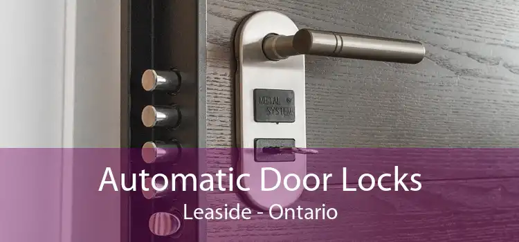 Automatic Door Locks Leaside - Ontario