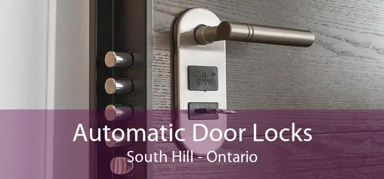 Automatic Door Locks South Hill - Ontario