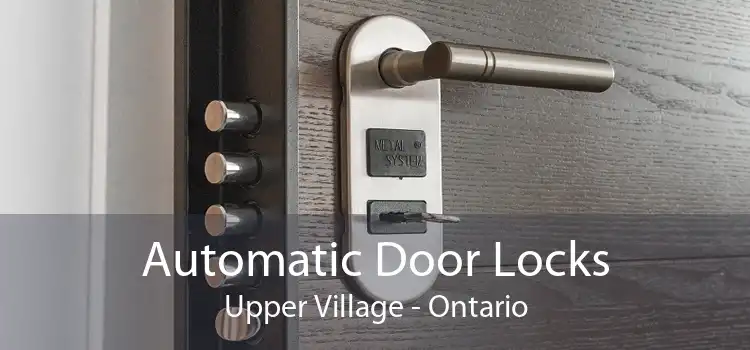 Automatic Door Locks Upper Village - Ontario
