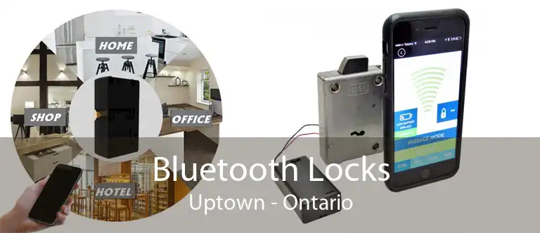 Bluetooth Locks Uptown - Ontario