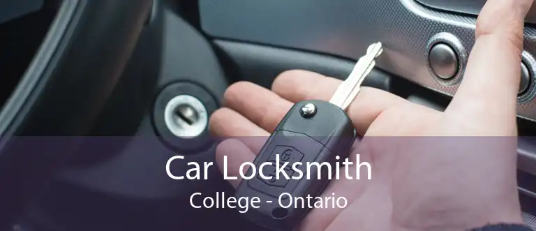 Car Locksmith College - Ontario