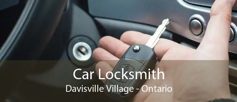Car Locksmith Davisville Village - Ontario