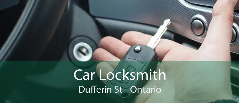 Car Locksmith Dufferin St - Ontario
