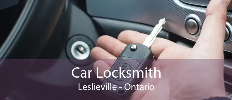 Car Locksmith Leslieville - Ontario