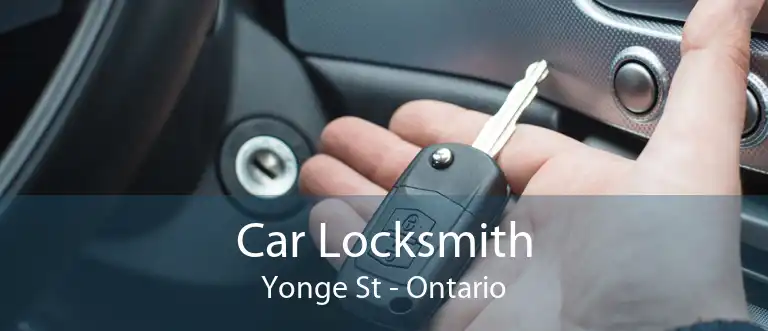 Car Locksmith Yonge St - Ontario