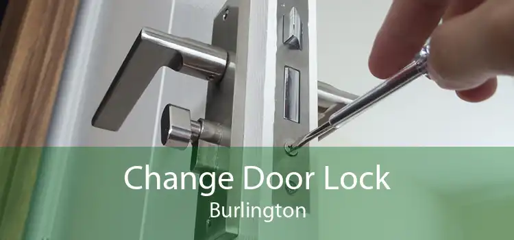 Change Door Lock Burlington