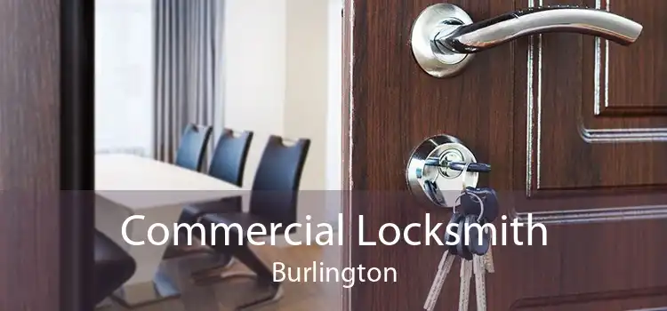 Commercial Locksmith Burlington