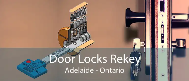 Door Locks Rekey Adelaide - Ontario