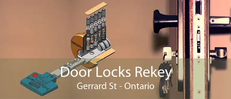 Door Locks Rekey Gerrard St - Ontario