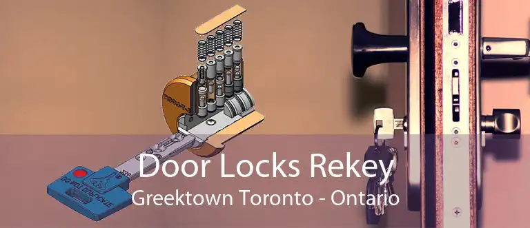 Door Locks Rekey Greektown Toronto - Ontario