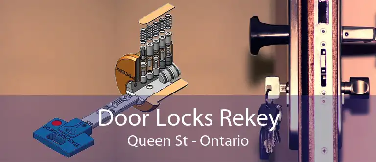 Door Locks Rekey Queen St - Ontario