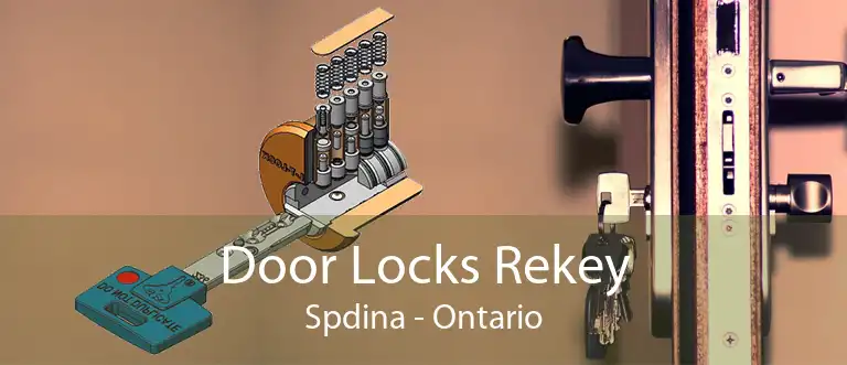 Door Locks Rekey Spdina - Ontario