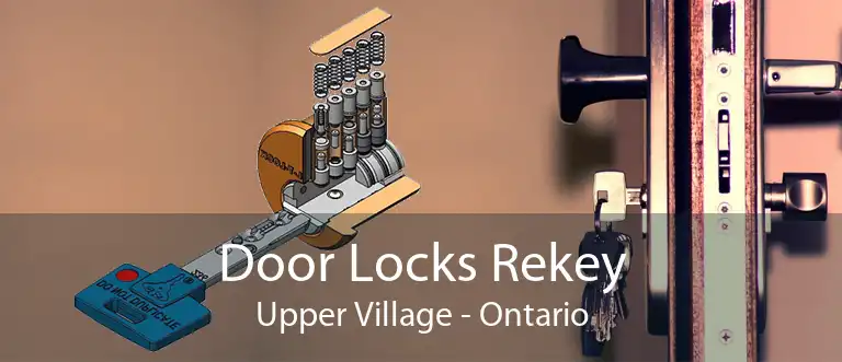 Door Locks Rekey Upper Village - Ontario