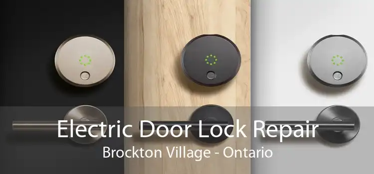 Electric Door Lock Repair Brockton Village - Ontario