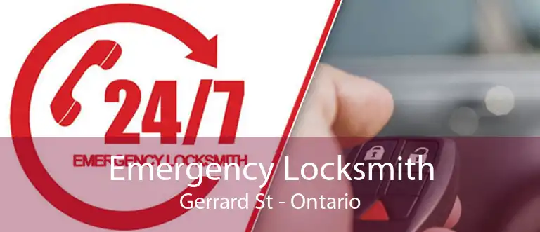 Emergency Locksmith Gerrard St - Ontario