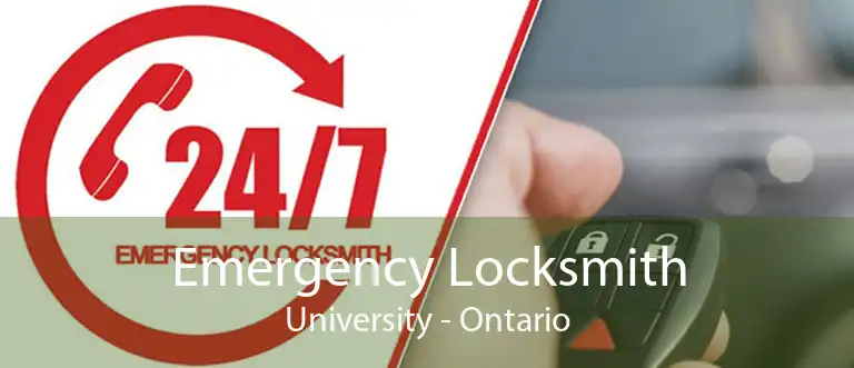 Emergency Locksmith University - Ontario