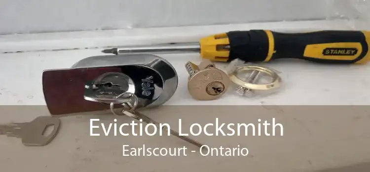 Eviction Locksmith Earlscourt - Ontario