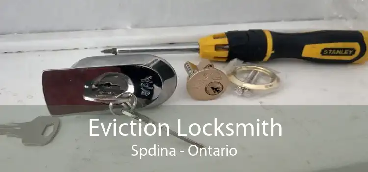 Eviction Locksmith Spdina - Ontario