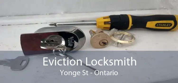 Eviction Locksmith Yonge St - Ontario