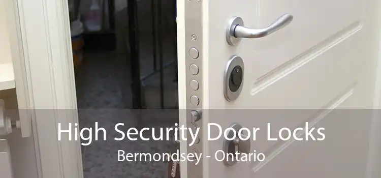 High Security Door Locks Bermondsey - Ontario