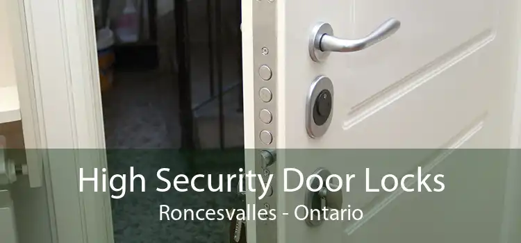 High Security Door Locks Roncesvalles - Ontario