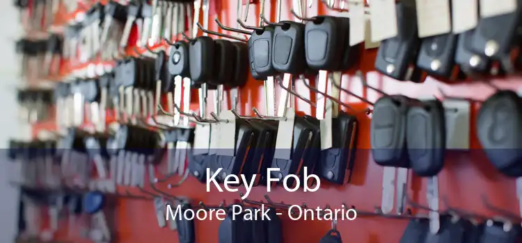 Key Fob Moore Park - Ontario