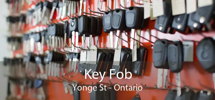 Key Fob Yonge St - Ontario