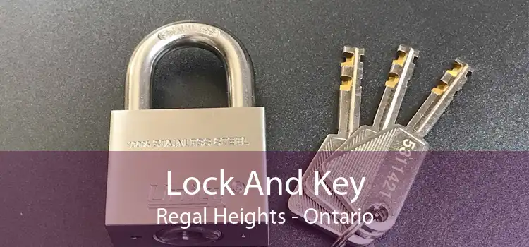 Lock And Key Regal Heights - Ontario