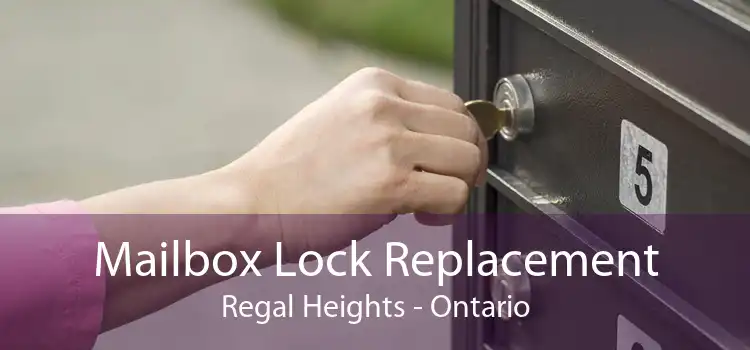 Mailbox Lock Replacement Regal Heights - Ontario