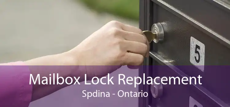 Mailbox Lock Replacement Spdina - Ontario