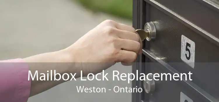 Mailbox Lock Replacement Weston - Ontario