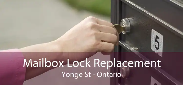 Mailbox Lock Replacement Yonge St - Ontario