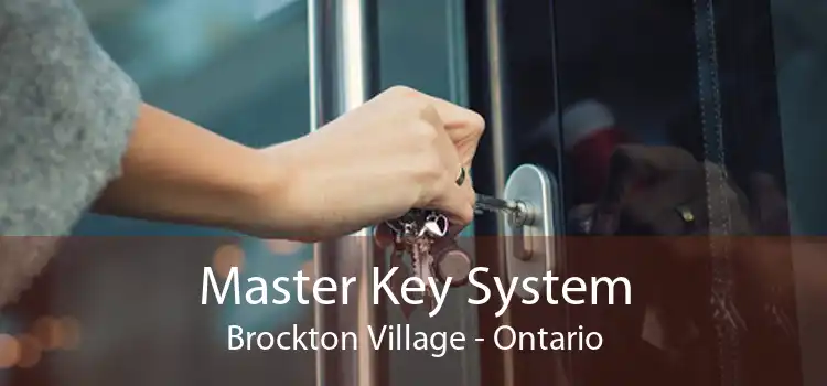 Master Key System Brockton Village - Ontario