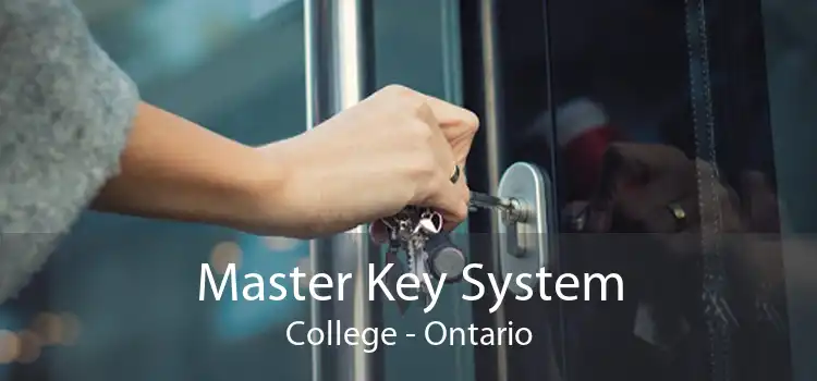 Master Key System College - Ontario