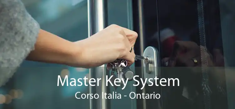 Master Key System Corso Italia - Ontario