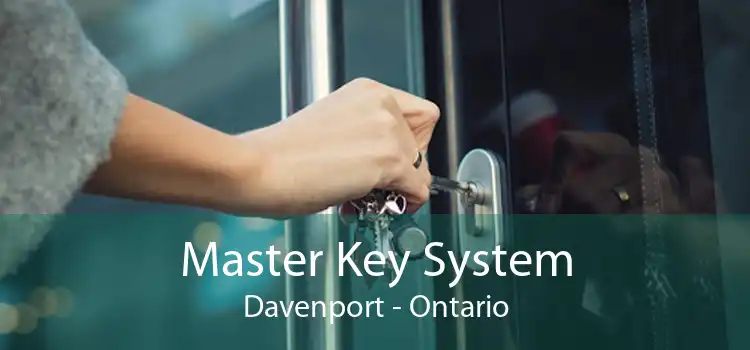 Master Key System Davenport - Ontario