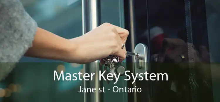 Master Key System Jane st - Ontario