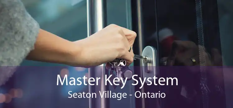 Master Key System Seaton Village - Ontario
