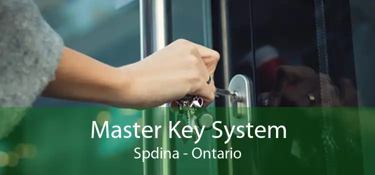 Master Key System Spdina - Ontario