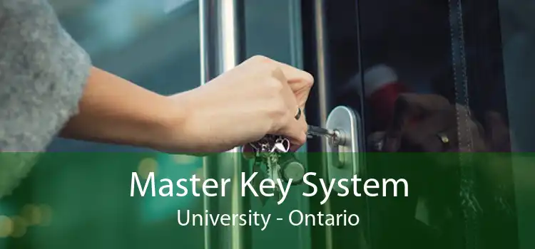 Master Key System University - Ontario