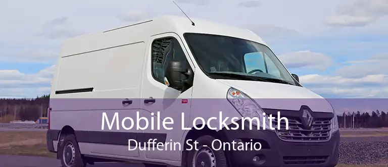 Mobile Locksmith Dufferin St - Ontario