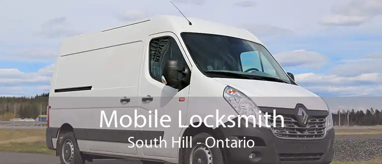 Mobile Locksmith South Hill - Ontario
