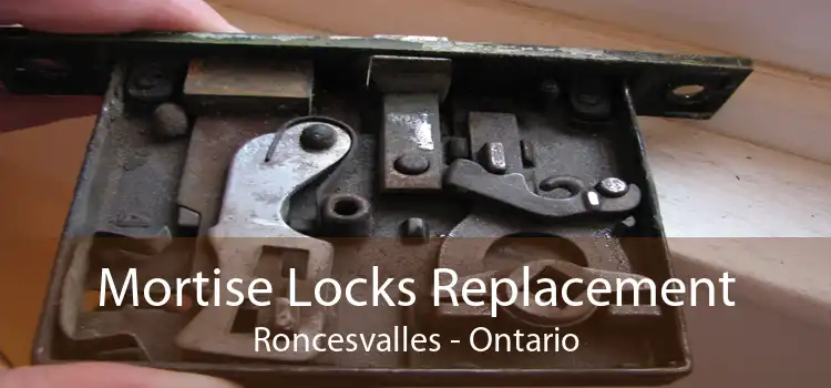 Mortise Locks Replacement Roncesvalles - Ontario