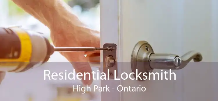 Residential Locksmith High Park - Ontario
