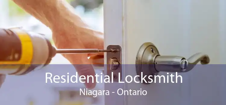 Residential Locksmith Niagara - Ontario